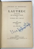 LAUTREC , PEINTRE DE LA LUMIERE FROIDE par PIERRE MAC ORLAN , 1934 * BOGAT ILUSTRATA , * PREZINTA INSEMNARI PE PAGINA DE TITLU