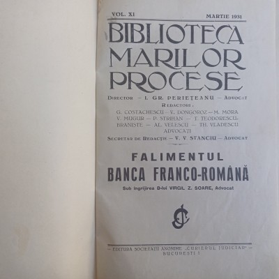 BIBLIOTECA MARILOR PROCESE.FALIMENTUL BANCA FRANCO-ROM&amp;Acirc;NA-VIRGIL Z.SOARE-1931 R4 foto