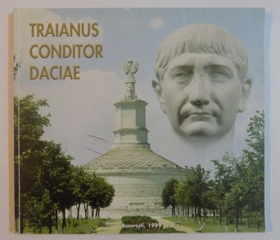 TRAIANUS CONDITOR DACIAE , 1999 foto