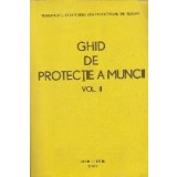 Ghid de protectie a muncii, Volumul al II-lea