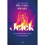 Jelek - Dr. Tara Swart