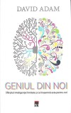 GENIUL DIN NOI-DAVID ADAM-361638
