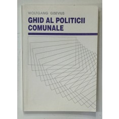 GHID AL POLITICII COMUNALE de WOLFGANG GISEVIUS , 1994