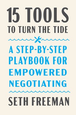 15 Tools to Turn the Tide: A Step-By-Step Playbook for Empowered Negotiating foto