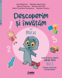 Cumpara ieftin Descoperim și &icirc;nvățăm cu Mitzi. Caiet de lucru pentru GRUPA MICĂ &ndash; Vol.1. Auxiliar Curricular interdisciplinar