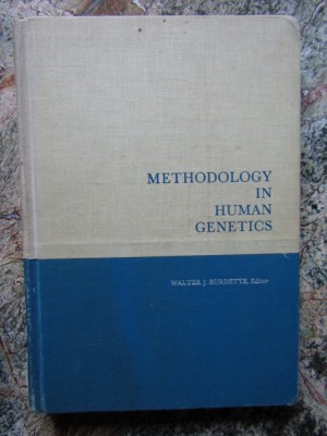 Methodology in Human Genetics - Walter J. Burdette foto