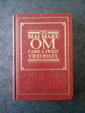 Cel mai mare om care a trait vreodata (1995, editie cartonata)