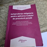 Jurisprudenta obligatorie pentru aplicarea Codului de procedura penala 2018