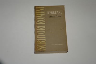 Rebreanu - Opere alese - V foto