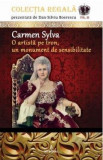 Colectia Regala Vol.3: Carmen Sylva, Dan-Silviu Boerescu