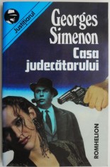 Casa judecatorului &ndash; Georges Simenon