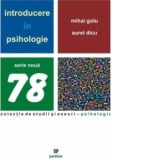 Introducere in psihologie - Aurel Dicu, Mihai Golu