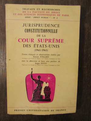 JURISPRUDENCE CONSITUTIONNELLE DE LA COUR SUPREME DES ETATS-UNITS-P.JUILLARD foto