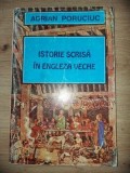 Istorie scrisa in engleza veche- Adrian Poruciuc