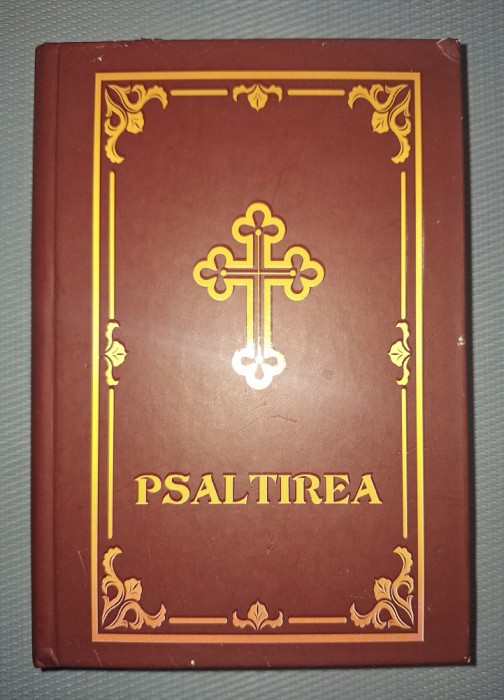 PSALTIREA PROOROCULUI SI IMPARATULUI DAVID (IUSTINIAN)
