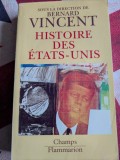 Bernard Vincent, Histoire des &Eacute;tats-Unis