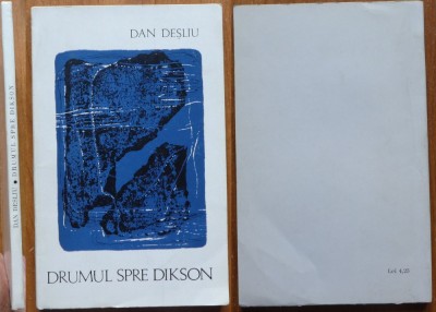 Dan Desliu, Drumul spre Dikson, 1969, editia 1 cu autograf foto