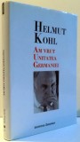 AM VRUT UNITATEA GERMANIEI de HELMUT KOHL , 1999