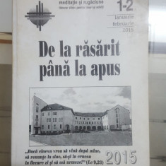 De la răsărit până la apus, Meditație și rugăciune, Nr. 1-2, Iași 2015