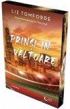 Prinsi in valtoare - Liz Tomforde