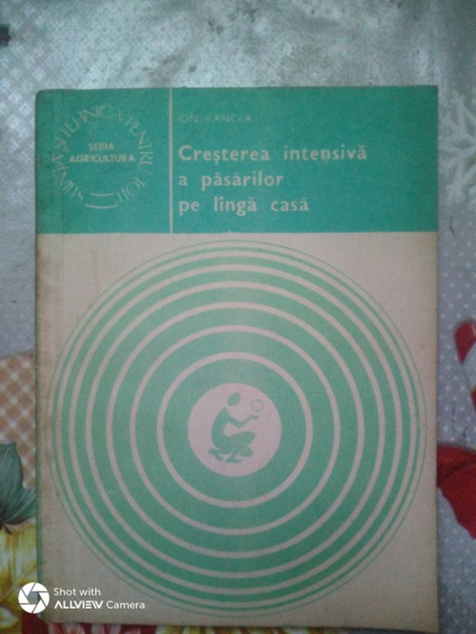 Cresterea intensiva a pasarilor pe langa casa-Ion Vancea