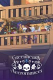 Greenhearth Necromancer