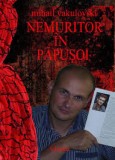 Mihai Vakulovski, Nemuritor in papusoi