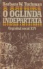 O oglinda indepartata - Urgisitul secol XIV, Volumul I