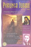 PORUNCA IUBIRII - REVISTA ORTODOXA DE MISIUNE SI INFORMARE NR.5-6/2005-COLECTIV-262853