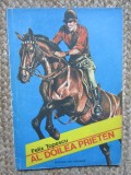 Al doilea prieten Felix Topescu