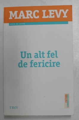 UN ALT FEL DE FERICIRE de MARC LEVY , 2014 foto