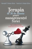 Terapia de 30 de minute pentru managementul furiei - Editura Grupul All