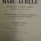 PENSEES DE MARC - AURELE , traduction d &#039;ALEXIS PIERRON , EDITIE IN LIMBA FRANCEZA , 1891