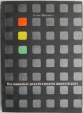 Cumpara ieftin Recomandari practice pentru amatorii auto &ndash; Victor Mateevici - Carte