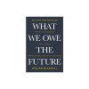 What We Owe the Future