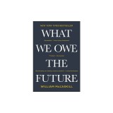 What We Owe the Future