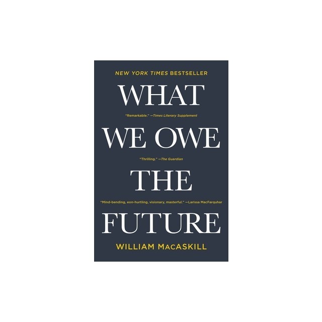 What We Owe the Future