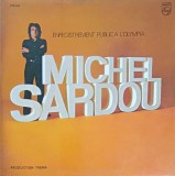Disc vinil, LP. Enregistrement Public A L&#039;Olympia-MICHEL SARDOU-243181, Philips
