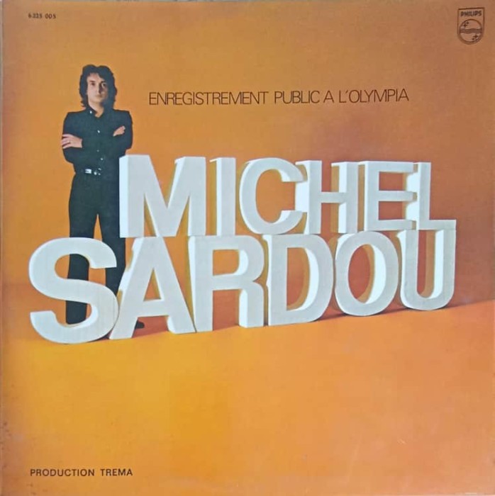 Disc vinil, LP. Enregistrement Public A L&#039;Olympia-MICHEL SARDOU-243181