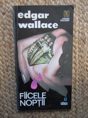 EDGAR WALLACE - FIICELE NOPTII foto