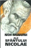 Cumpara ieftin Noi Minuni ale Sfantului Nicolae