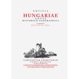 Notitia Hungariae novae historico geographica.. - Comitatuum ineditorum tomus quintus, in quo continentur... - B&eacute;l M&aacute;ty&aacute;s