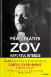 Cumpara ieftin Zov. Raportul interzis/Pavel Filatiev