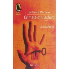 Crimele din Oxford - Guillermo Martinez