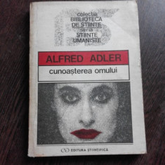 Cunoasterea omului/ Alfred Adler