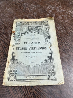 Eugenia Dambeanu Istoria lui George Stephenson prelucrare dupa G. Bruno (1922) foto