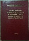 Indrumator pentru folosirea si completarea formularului Fisa de incendiu 1972
