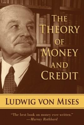 The Theory of Money and Credit foto