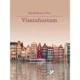 Visszahoztam - Balogh-Kunst N&oacute;ra