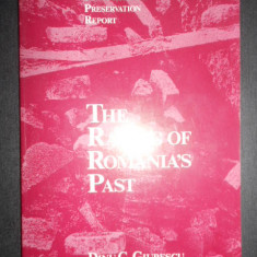 Dinu C. Giurescu - The razing of romania's past (1989, autograf si dedicatie)